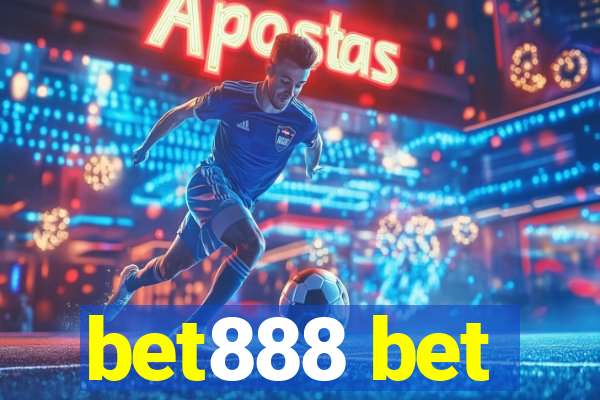 bet888 bet